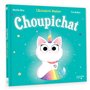 Choupichat - L'Animalerie Magique