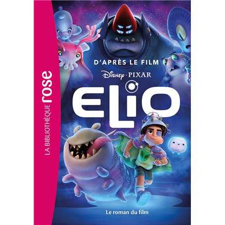 Bibliothèque Disney - Elio - Le roman du film