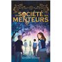 La société des menteurs - tome 1