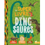 Le super livre des dinosaures 14,63 €