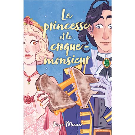 La princesse et le croque-monsieur