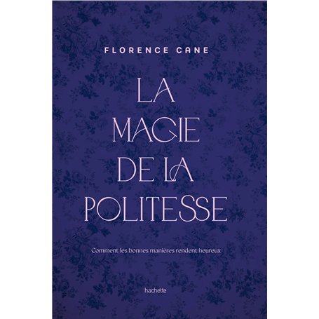 La Magie de la politesse