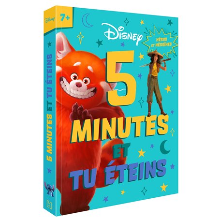 DISNEY & PIXAR - 5 minutes et tu éteins (dès 7 ans) - Héros & Héroïnes