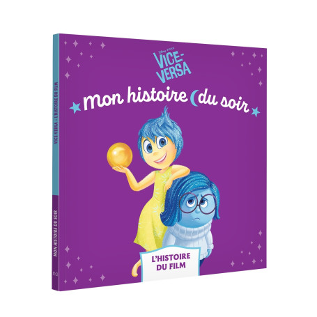 VICE-VERSA - Mon Histoire du soir - L'histoire du film - Disney Pixar 3,42 €
