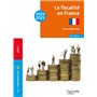 Les Fondamentaux  -  La fiscalité en France 2024-2025