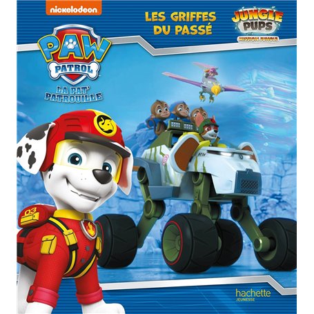 La Pat' Patrouille - Jungle Pups - Les griffes du passé