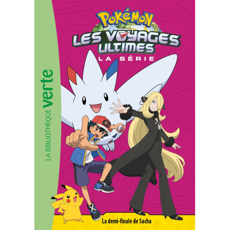 Pokémon Les voyages ultimes 30 - La demi-finale de Sacha