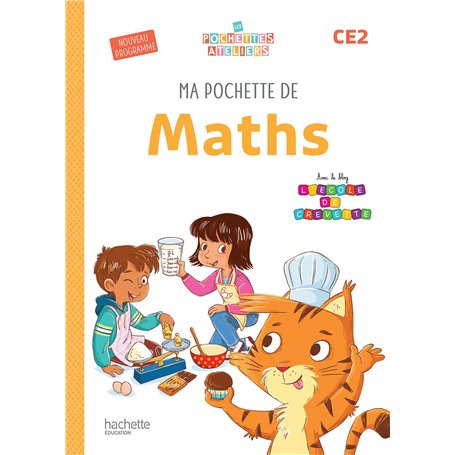 Ma pochette de maths CE2 - Les Pochettes Ateliers - Pochette élève - Ed. 2025