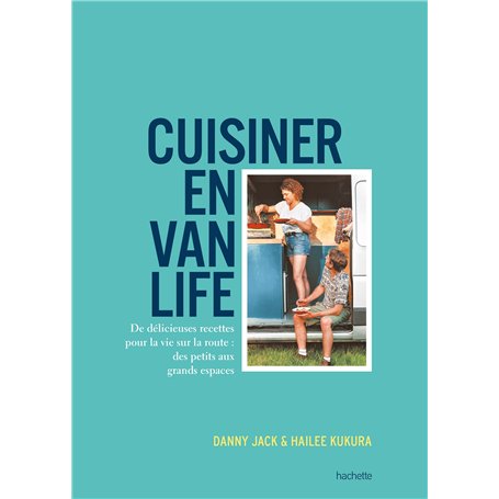 Cuisiner en van life