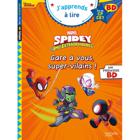 Disney BD Fin de CP-CE1 - Spidey et ses amis extraordinaires - Gare à vous