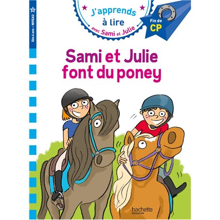 Sami et Julie CP niveau 3 Sami et Julie font du poney