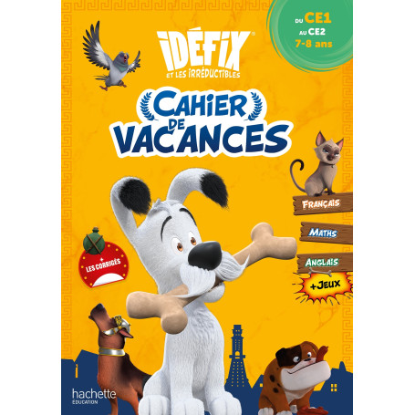 Idéfix - Cahier de vacances 2025 - CE1 / CE2
