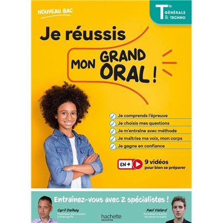 Je réussis mon Grand Oral Bac 2025 Tles générale et technologiques