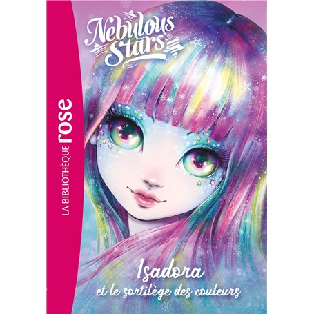 Nebulous Stars 07 - Isadora et le sortilège des couleurs