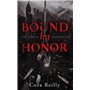 Bound by Honor - The Mafia Chronicles