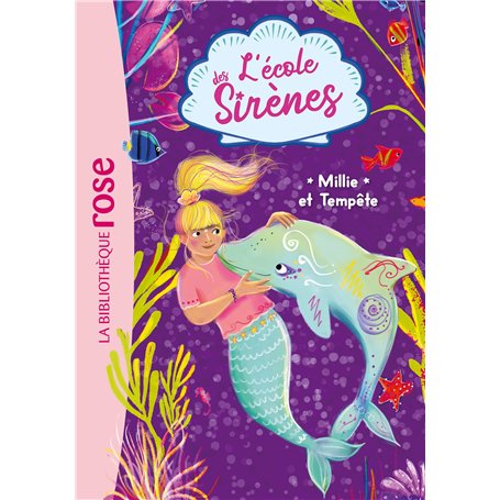 L'école des Sirènes 05 - Millie et Tempête