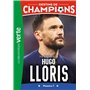 Destins de champions 19 - Une biographie d'Hugo Lloris