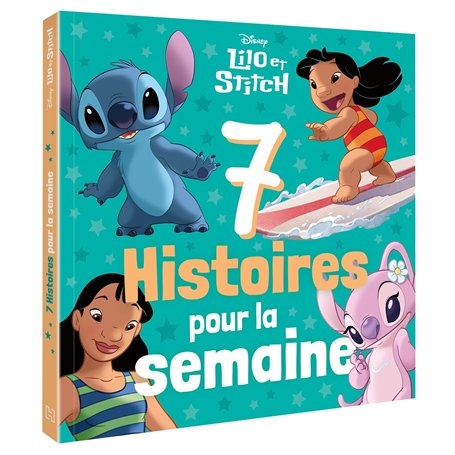 LILO ET STITCH - 7 Histoires pour la semaine - Disney