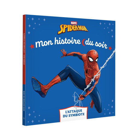 SPIDER-MAN - Mon Histoire du soir - L'attaque du Symbiote - MARVEL