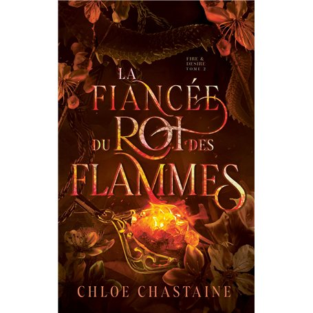 La Fiancée du roi des flammes