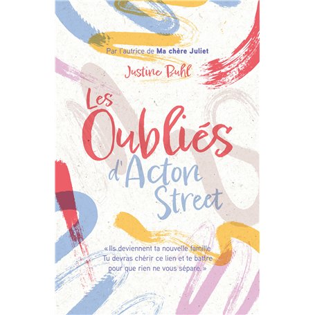 Les Oubliés d'Acton Street - Par l'autrice de "Ma chère Juliet"