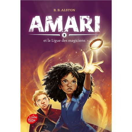 Amari et la ligue des magiciens - Tome 2