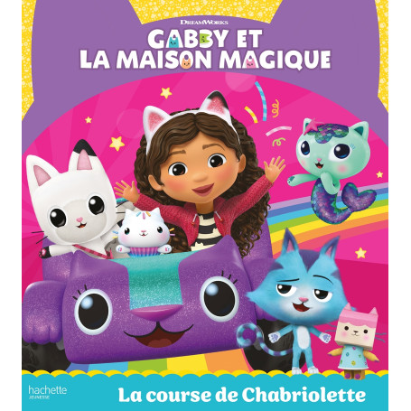 Gabby et la maison magique - La course de Chabriolette