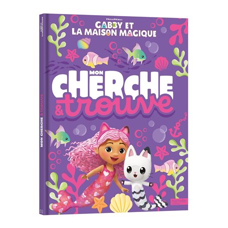 Gabby et la maison magique - Mon Cherche et Trouve