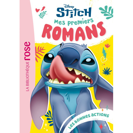 Mes premiers romans Stitch 02 - Les bonnes actions