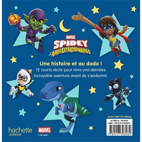SPIDEY ET SES AMIS EXTRAORDINAIRES - Mes Petites Histoires avant d'aller dormir - Vol. 2 - MARVEL