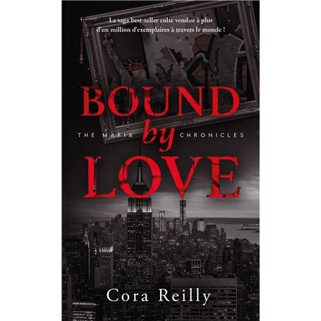 Bound by Love - The Mafia Chronicles