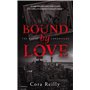 Bound by Love - The Mafia Chronicles
