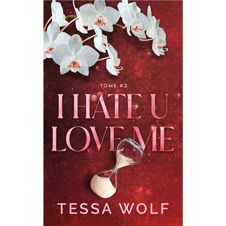 I hate u love me tome 2