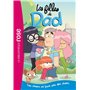 Les filles de Dad 01 - Les chiens ne font pas des chats