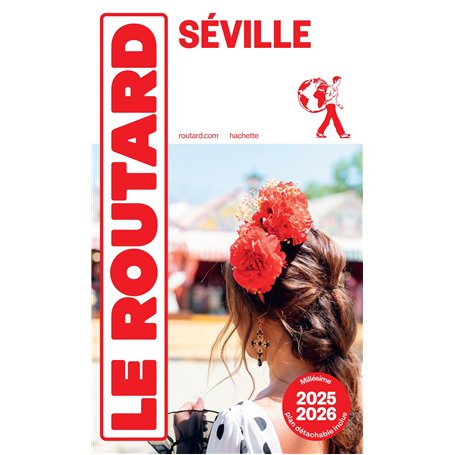 Guide du Routard Séville 2025/26