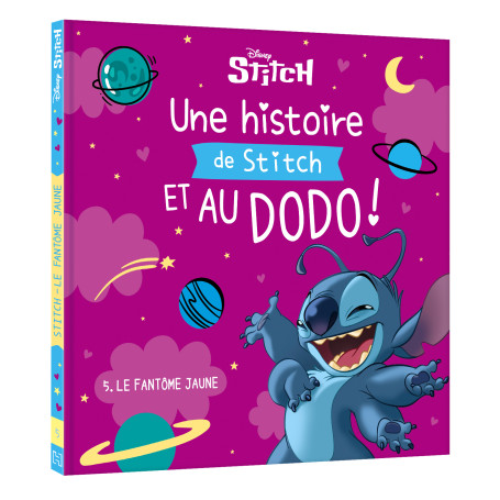 DISNEY - Une histoire de Stitch et au dodo ! - 5. Le fantôme jaune