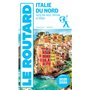 Guide du Routard Italie du Nord 2025/26