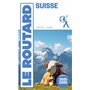 Guide du Routard Suisse 2025/26