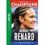 Destins de champions 24 - Une biographie de Wendie Renard