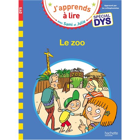 Sami et Julie - Spécial DYS (dyslexie) - Le zoo