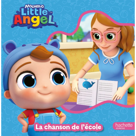 Little Angel - La chanson de l'école