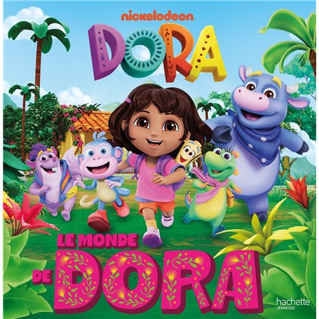 Dora - Le monde de Dora