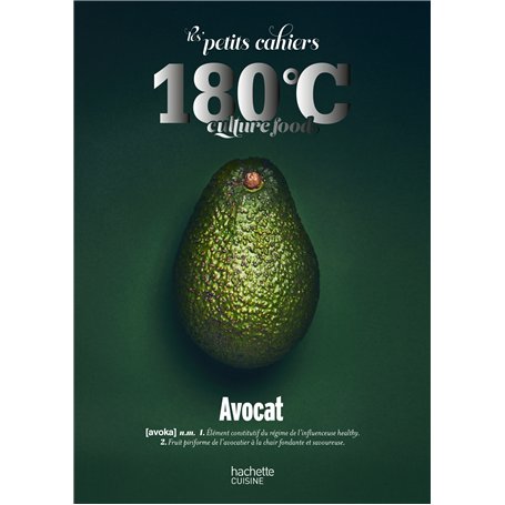 Les petits cahiers 180°C - Avocat