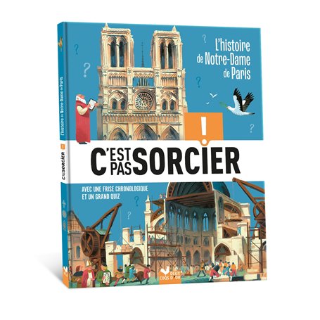 C'est pas sorcier - L'histoire de Notre-Dame de Paris