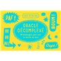 Oracle décomplexé