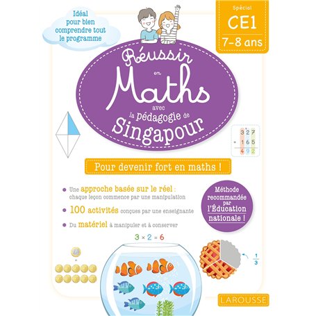Réussir en maths avec Singapour CE1