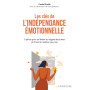 Les clés de l'indépendance émotionnelle