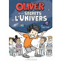 Oliver et les secrets de l'univers