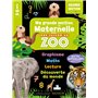 MA MATERNELLE avec UNE SAISON AU ZOO - GRANDE SECTION