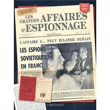 Les grandes affaires d'espionnage